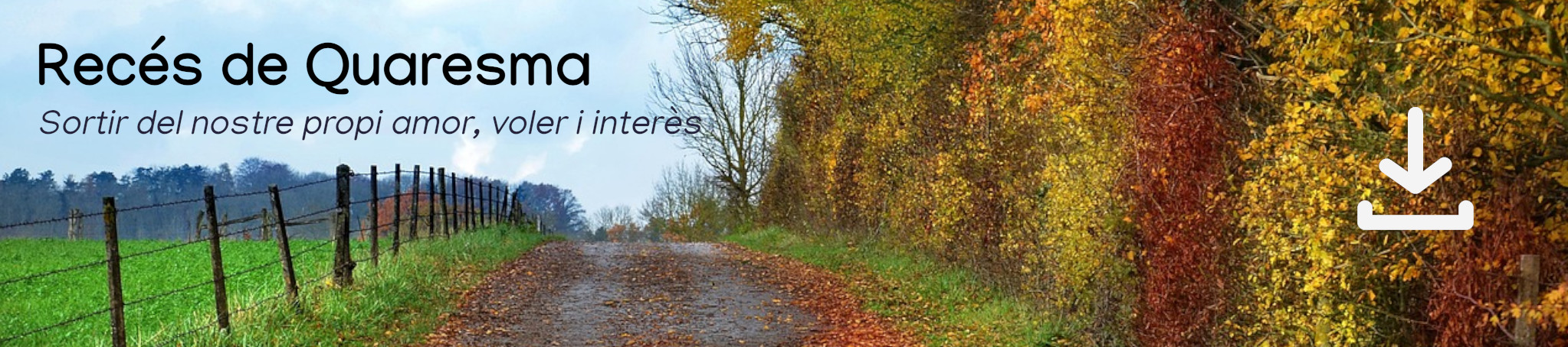 Recés de Quaresma. Clicar per descarregar.